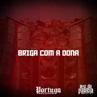 BRIGA COM A DONA by MC GG Do Jaca