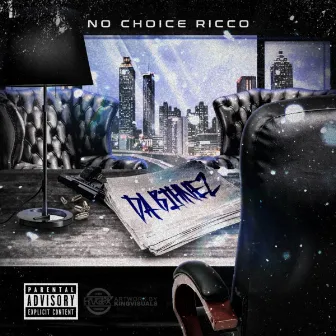 Da Bihnez by No Choice Ricco