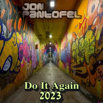 Do It Again by Jon Pantofel