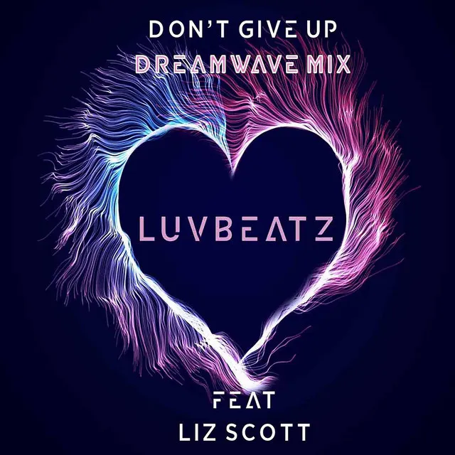 Don't Give Up (Dreamwave Mix)