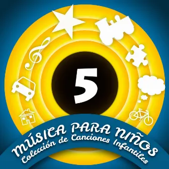 Música para Niños (Colección de Canciones Infantiles) [Volumen 5] by La Banda de la Tele