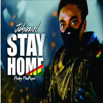 Stay Home by Jahaziel