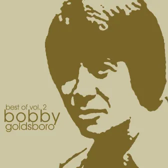 Best Of, Vol. 2 by Bobby Goldsboro