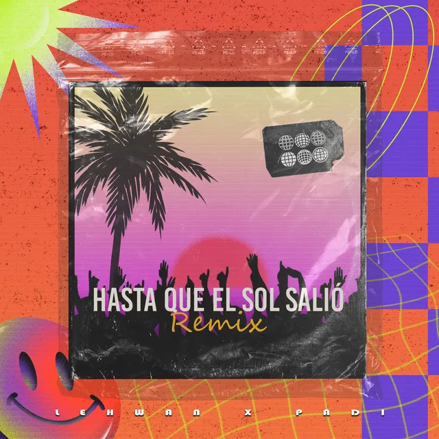 Hasta Que el Sol Salió - Remix