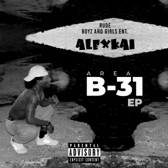 Area B-31 - EP by Alexkai