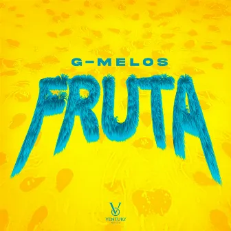 Fruta by G-MELOS