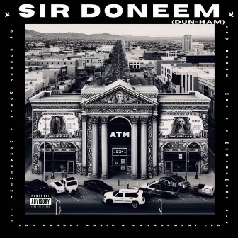 ATM by Sir Doneem