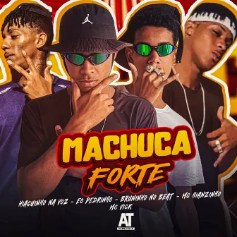 Machuca Forte by Mc Hianzinho