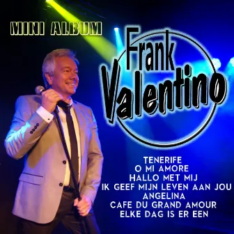 Mini Album by Frank Valentino