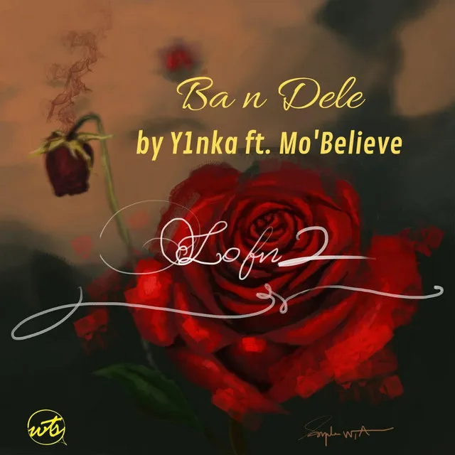 Ba N Dele (WeTalkSound) [feat. Mo'believe]