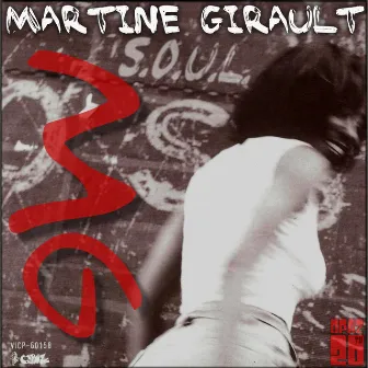 S.O.U.L (The Sound of Urban London with Songs by Swing out Sister) by Martine Girault