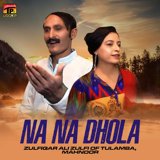 Na Na Dhola - Single