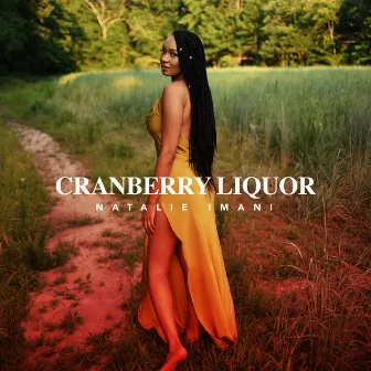 Cranberry Liquor by Natalie Imani