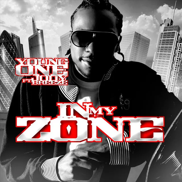 In My Zone (Feat. Jody Breeze)