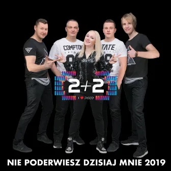 Nie poderwiesz dzisiaj mnie 2019 by Dwa Plus Dwa