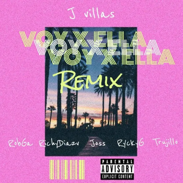 Voy X Ella Remix - Remix