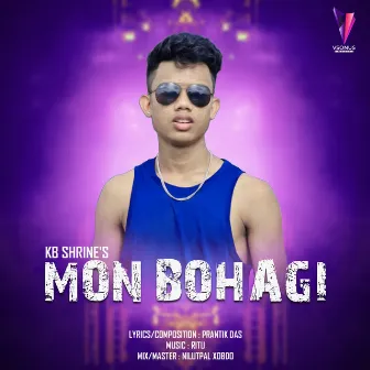 Mon Bohagi by Prantik Das