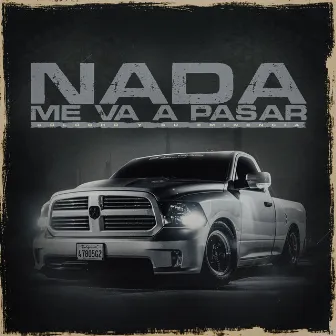 Nada Me Va Pasar by Colocho y Su Eminencia