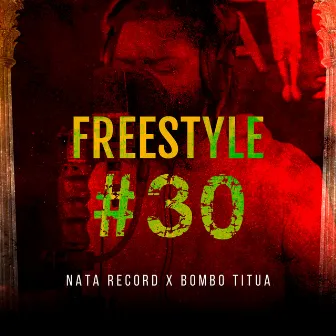 Freestyle #30 by Bombo Titua