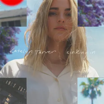 Sinking In by Katelyn Tarver