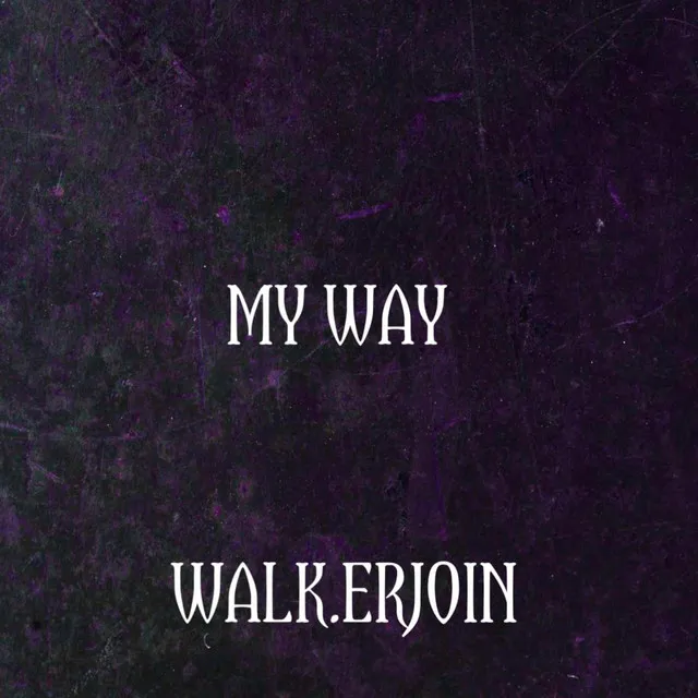 My Way