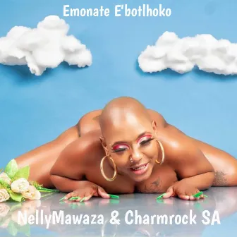 Emonate E'botlhoko by Charmrock SA