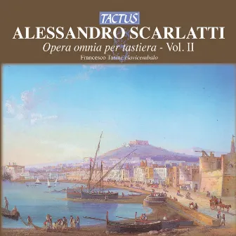 Scarlatti: Opera omnia per tastiera, Vol. 2 by Francesco Tasini