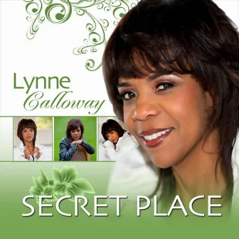 Secret Place by Lynne Calloway