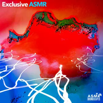 Exclusive ASMR by ASMR Soundscapes