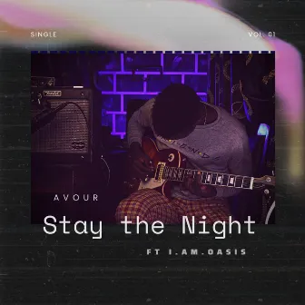 Stay the night by Avour