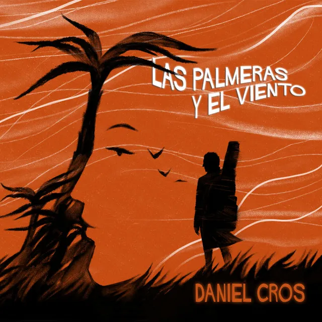 Las Palmeras y el Viento