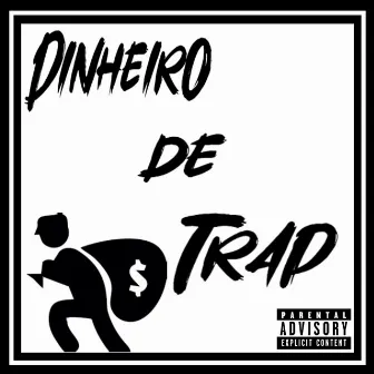 Dinheiro de Trap by LaMafia 021