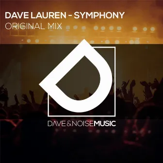 Symphony by Dave Lauren