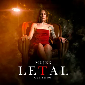 Mujer Letal by Gon Estevz