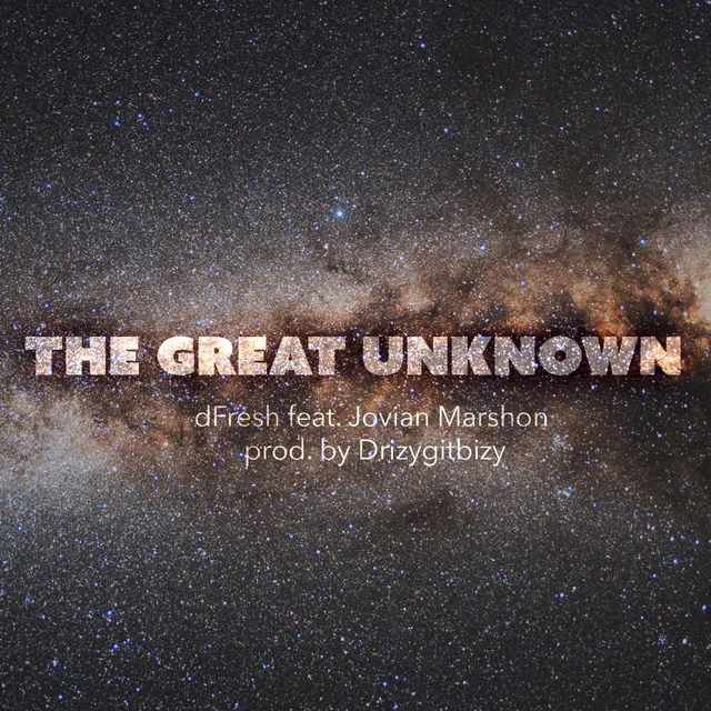 The Great Unknown (feat. Jovian Marshon)