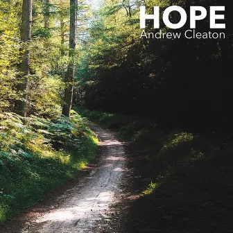 Hope by Andrew Cleaton