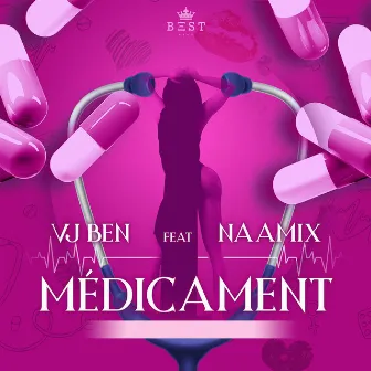 Médicament by Naamix