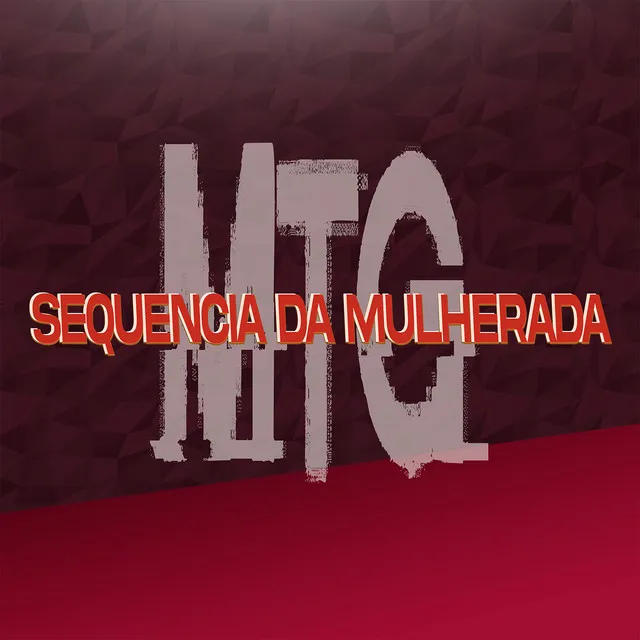 MTG - Sequencia da Mulherada