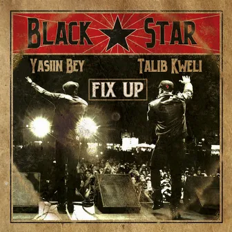 Fix Up by Black Star