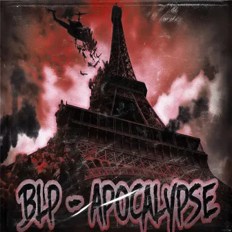 Apocalypse by BLP