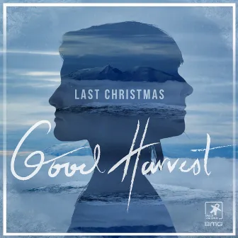 Last Christmas by Good Harvest