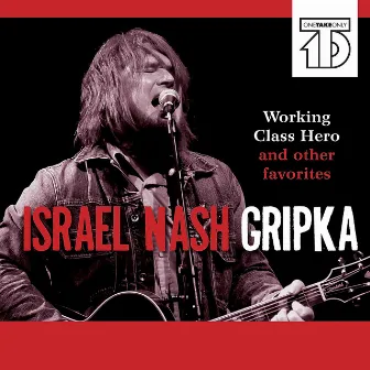 Working Class Hero and other Favorites by Israel Nash