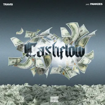 Cashflow by TRAVIS