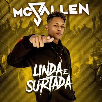 Linda e Surtada by MC SALLEN