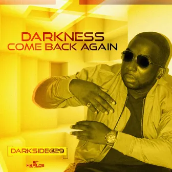 Come Back Again by Darkness