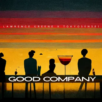 Good company by Lawrence Greene