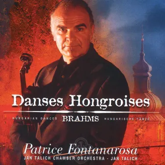 Brahms Danses Hongroises by Patrice Fontanarosa