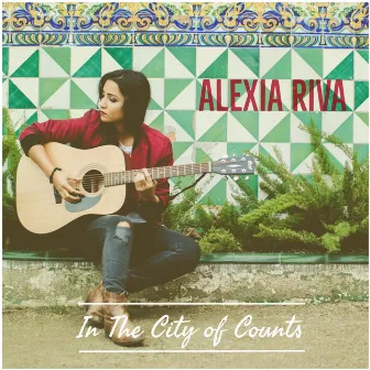 In the City of Counts by Alexia Riva