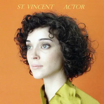 Actor by St. Vincent