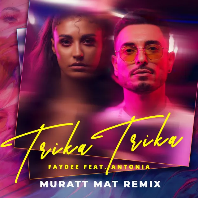 Trika Trika - Muratt Mat Remix